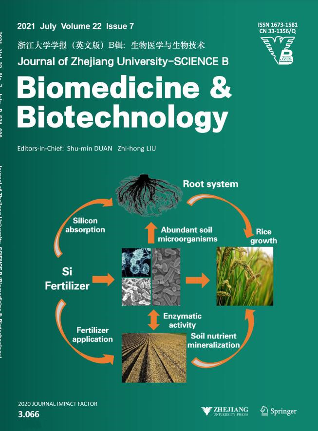 Journal of Zhejiang University-Science B · Biomedicine Biotechnology杂志
