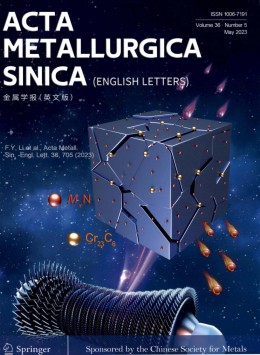 Acta Metallurgica Sinica · English Letters杂志